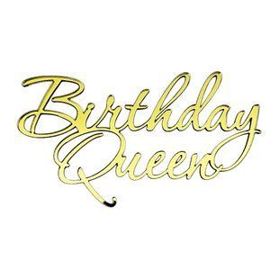 Акриловый топпер Birthday Queen Золото торец 97505c4f-7531-11f1-8aa5-b820761bbe95 фото